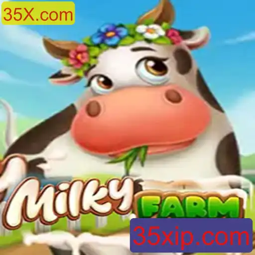 Descubra o Fascinante Mundo de MilkyFarm com 35X.com